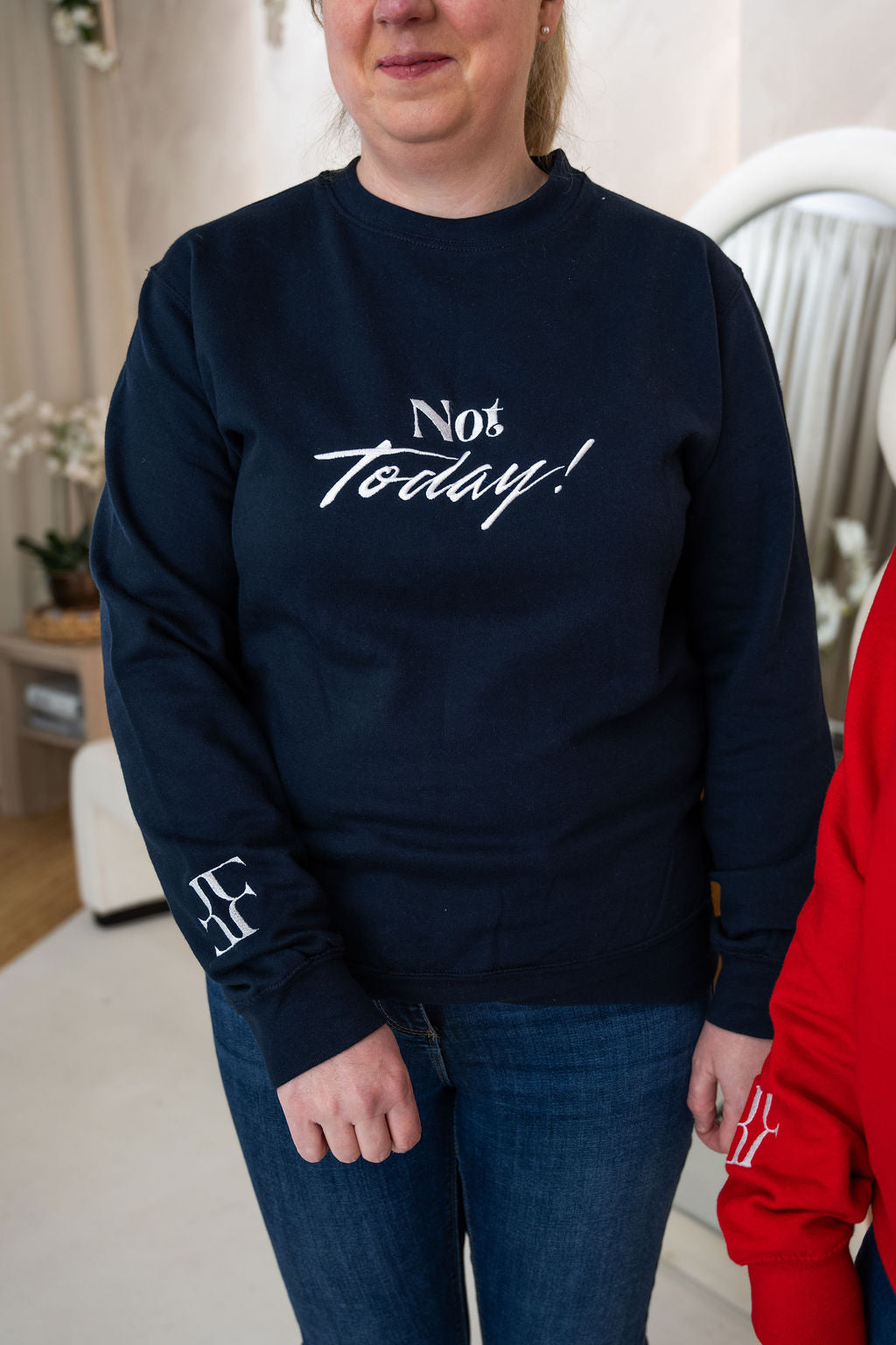 Ladies "Not Today!" Embroidered Sweater